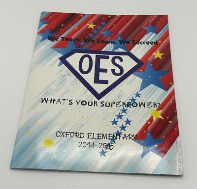 2015 Oxford Elementary School Yearbook Claremont NC Softcover