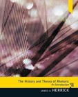 The History and Theory of Rhetoric : An Introduction by James A. Herrick (2012, Paperback, Revised)