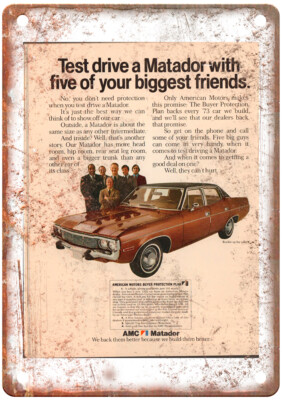 Vintage 1973 AMC American Motors Matador Auto Ad Reproduction Metal Sign A11512