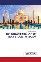 Varun Kesavan | THE Growth Analysis OF India's Tourism Sector | Taschenbuch