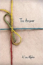 The Answer, Alphin, A. Lou, Very Good Book
