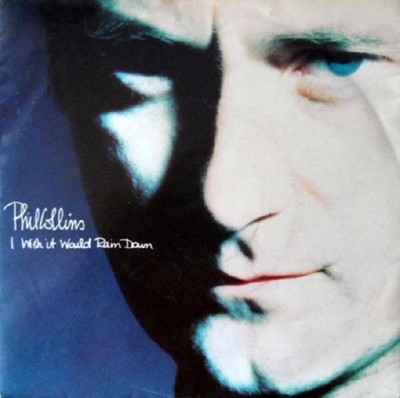 Phil Collins - I Wish It Would Rain Down - Vinyl 7   45T - 1981 Electro Pop - NM