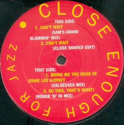 Close Enough For Jazz Cant Wait Vinyl Single 12inch Jive