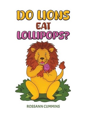 Do Lions Eat Lollipops?