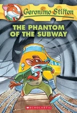 The Phantom of the Subway; Geronimo Sti- paperback, 0439661625, Geronimo Stilton