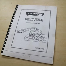 PETTIBONE Model 254 CARY LIFT OWNER OPERATOR MAINTENANCE BOOK GUIDE Manual