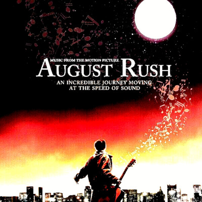 August Rush (Original Soundtrack VAr Art  (CD, 2007) J. Legend, Kaki King More