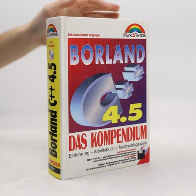 Borland C++ 4.5 - das Kompendium