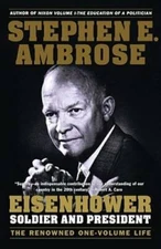 Eisenhower: Soldier and President (The Renowned One-Volume Life) - GOOD