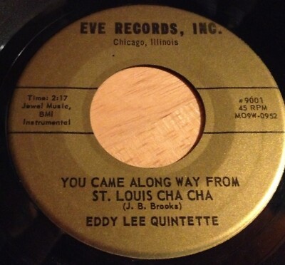 Eddy Lee Quintette 45 You Came Along Way From St. Louis Cha Cha / September Song