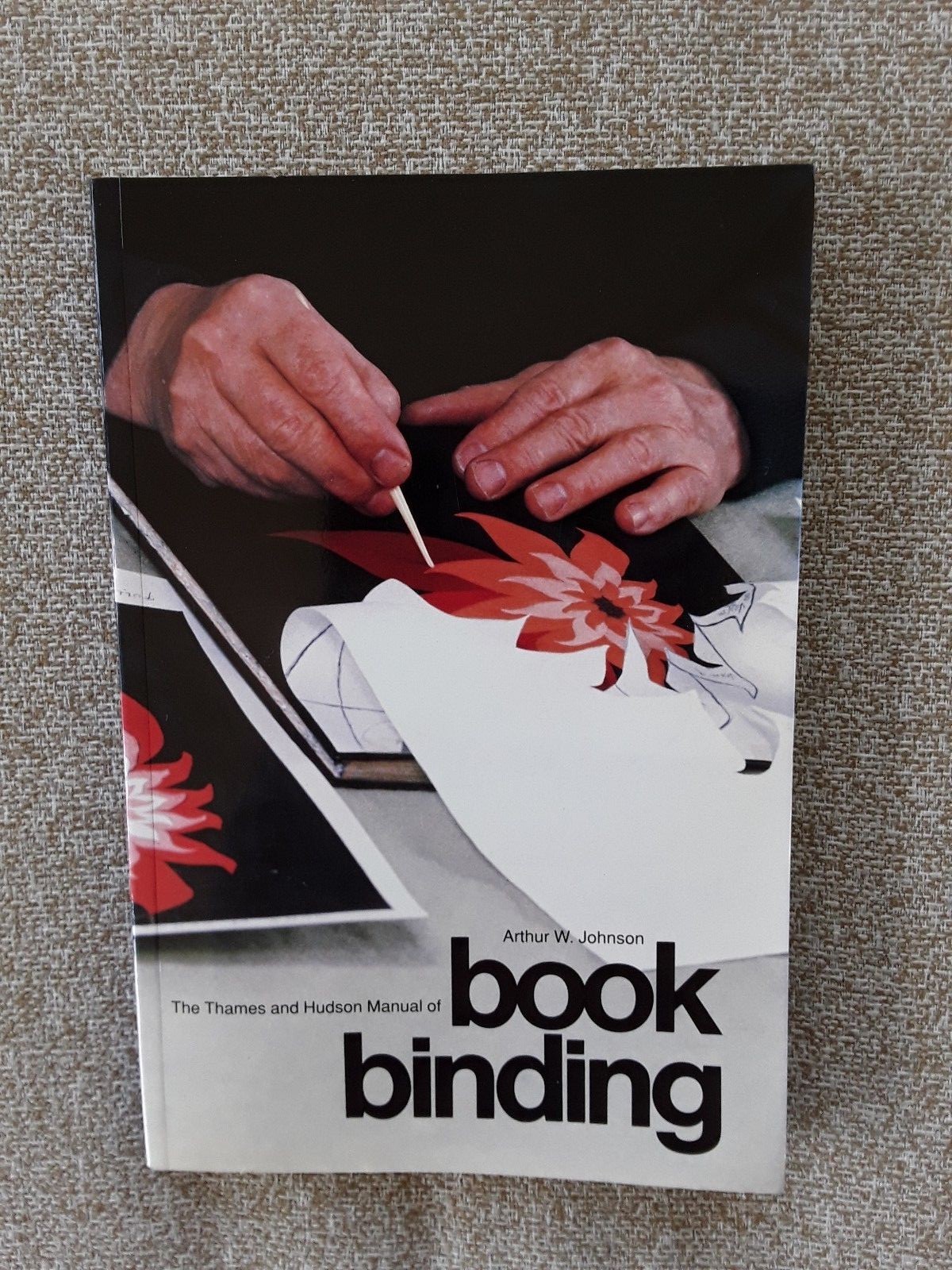 The Thames and Hudson Manual of Bookbinding by Arthur W. Johnson (1981,  Paperback, Reprint) | eBay