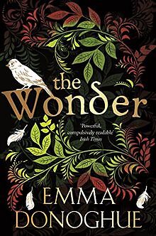 The Wonder von Donoghue, Emma | Buch | Zustand gut