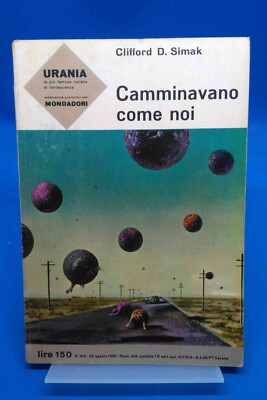 Urania 315 - CLIFFORD D. SIMAK - SIE GINGEN WIE WIR