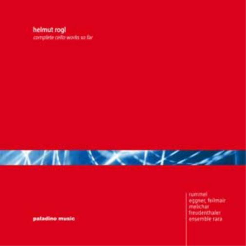 Helmut Rogl Helmut Rogl: Complete Cello Works So Far (CD) Album