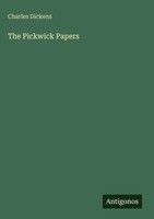 Charles Dickens | The Pickwick Papers | Buch | Englisch (2025)
