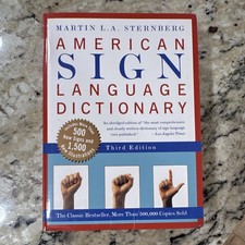 American Sign Language Dictionary - Martin L.A. Sternberg 3rd Ed Paperback 1998