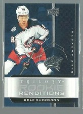 2019-20 Upper Deck Trilogy Rookie Renditions #RR13 Kole Sherwood (ref 92898)