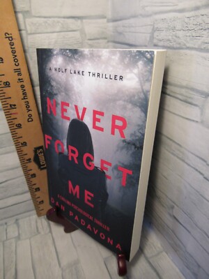 Never Forget Me/ A Wolf Lake Triller