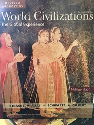 World Civilizations: The Global Experience, Revised AP Edition - GOOD