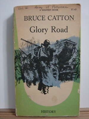 Glory Road, BY BRUCE CATTON,   1952 PB  5494