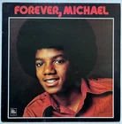 Michael Jackson : Forever, Michael 1983 UK vinyl LP EX/EX A1/B1 first pressing