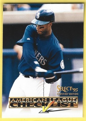 1995 Select Certified #1 American League Checklist Ken Griffey Jr Free Shipping