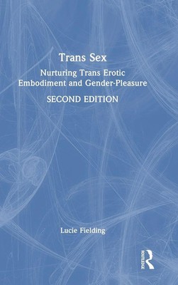 Lucie Fielding | Trans Sex | Buch | Englisch (2025) | Einband - fest (Hardcover)