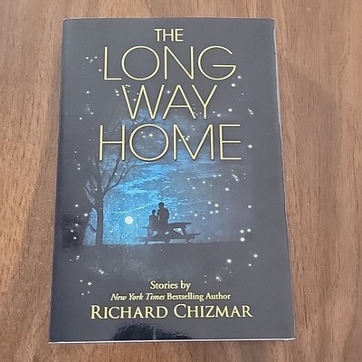 The Long Way Home Richard Chizmar
