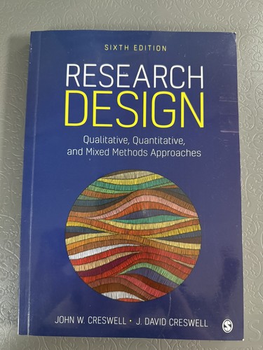 Research Design 6th Edition, Paperback - by John W. Creswell (Author)