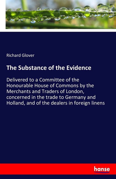 Richard Glover | The Substance Of The Evidence | Taschenbuch | Englisch (2017)-image