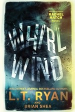 L T Ryan Brian Shea Whirlwind (Paperback)