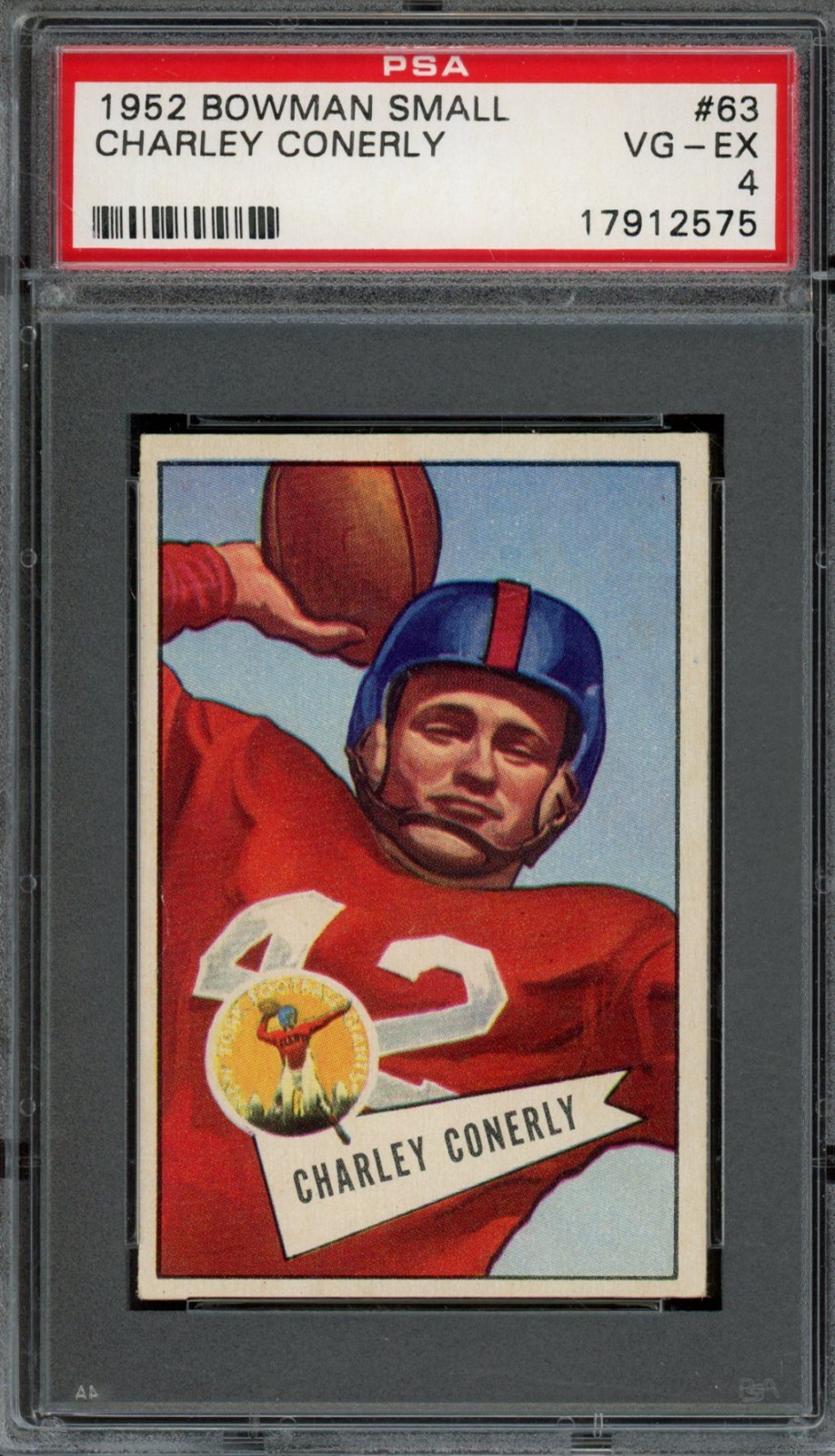 1952 BOWMAN SMALL #63 CHARLEY CONERLY PSA 4 GIANTS [G575]