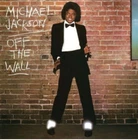Michael Jackson - Off the Wall (Vinyl) NEW AND SEALED