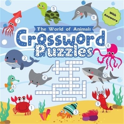 Crossword Puzzle The World of Animals: Easy Colorful Crossword Puzzle for Kids A
