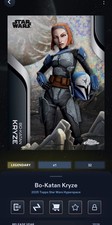 Star Wars Card Trader 2025 Topps Hyperspace Bo-Katan Kryze Base 75cc Legendary