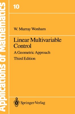 Wonham - Linear Multivariable Control   A Geometric Approach - New har - X555z