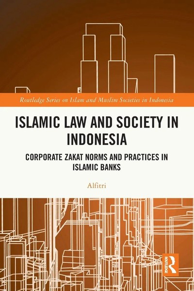 Islamic Law And Society In Indonesia | Alfitri | Taschenbuch | Englisch | 2024-image
