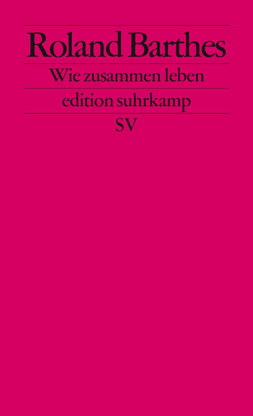 Thumbnail - Wie Zusammen Leben Roland Barthes Taschenbuch Edition Suhrkamp 283 S.