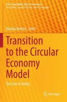 Transition To The Circular Economy Model Natalya Ketenci
