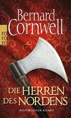 Die Herren des Nordens. Uhtred 03 Bernard Cornwell