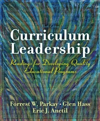 Curriculum Leadership: Readings for Developing Quality Education