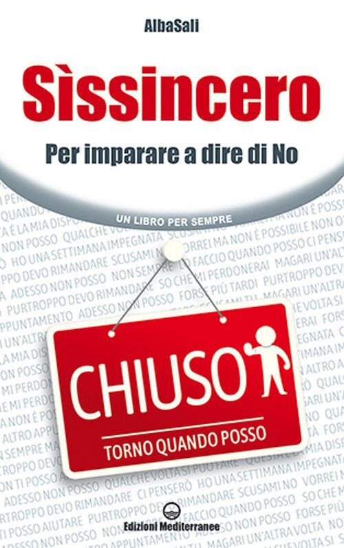 Libri AlbaSali - Il Coraggio Di Dire No. Senza Paura