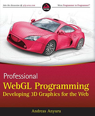 Professionelle WebGL-Programmierung: Entwicklung von 3D-Grafiken - Taschenbuch NEU Andreas