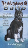 Pat Chargot | The Adventures Of Balto | Taschenbuch | Englisch (2006)