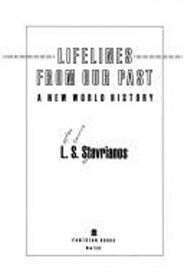Lifelines from Our Past Hardcover Leften Stavros Stavrianos