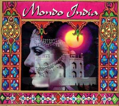 Various - Mondo India (CD, Comp) (Very Good Plus (VG+)) - 3864555514