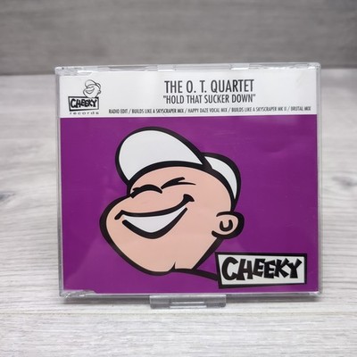 The OT Quartet - Hold That Sucker Down - CD Single Radio Edit - 1994 Cheeky