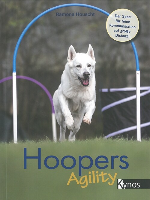 Houscht: Hoopers Agility Handbuch/Training/Übungen/Parcours/Hunde-Sport/Ratgeber - Bild 4