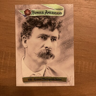 2021 Historic Autographs Famous Americans Aurora Ernest Thompson Seton 6/25
