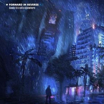 Sandy B & Sofa Elsewhere - Forward In Reverse (Vinyl LP - 2026 - EU - Original)